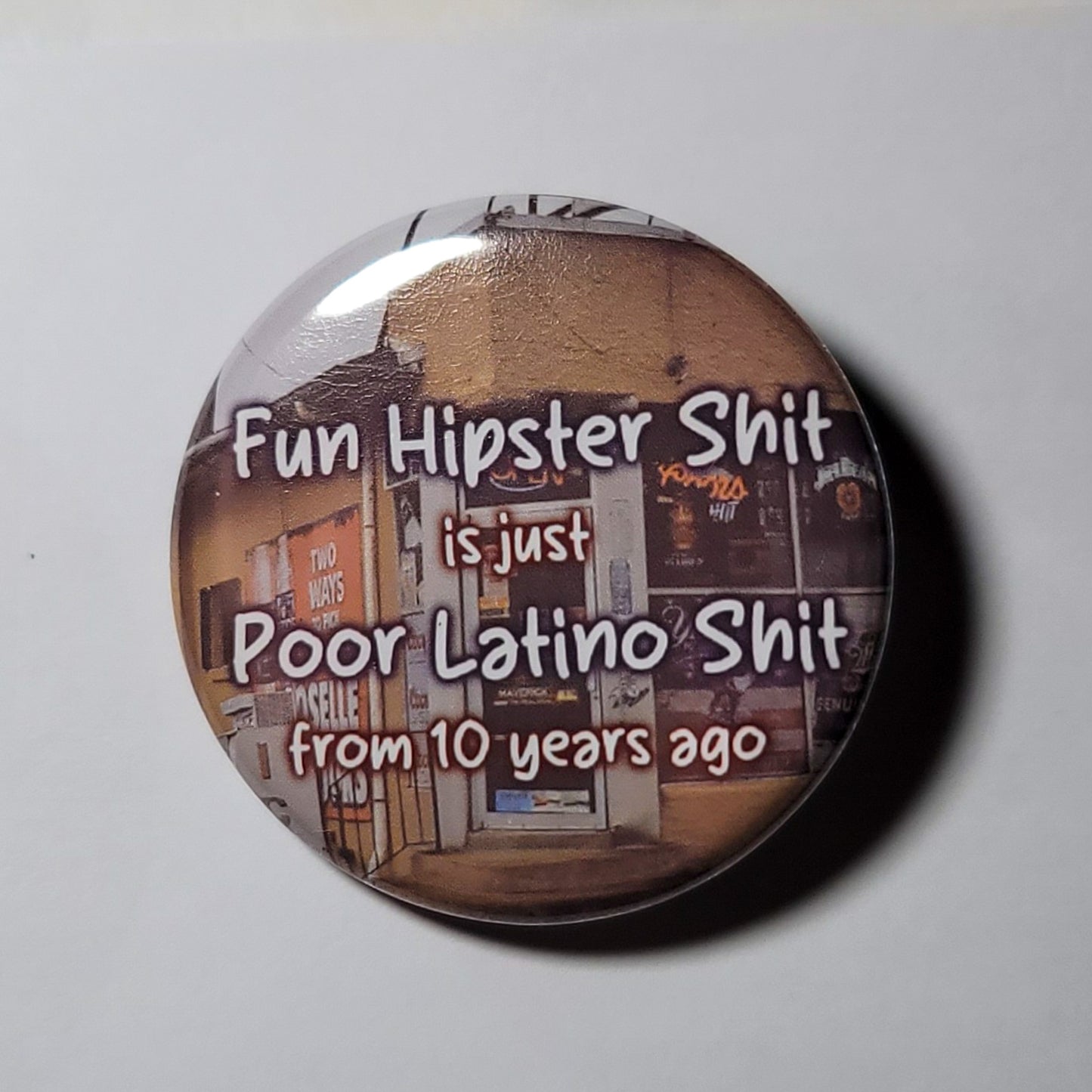 "Fun Hipster Shit" - 1.25" Pinback Button